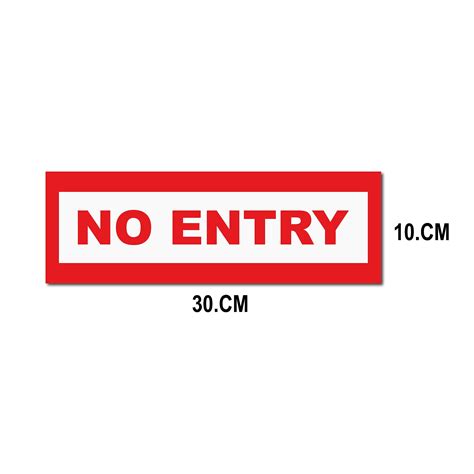 Buy Sign Ever No Entry Sign Board Office Bank Hospital Restaurant