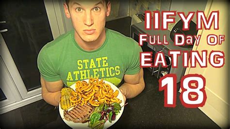 Iifym Full Day Of Eating Ep 18 Youtube