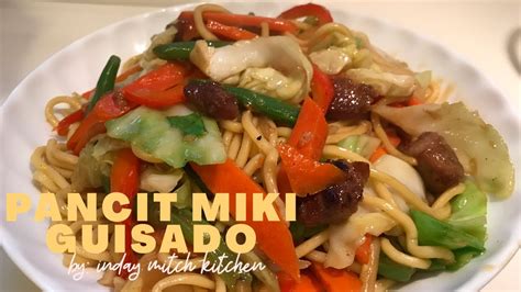 Fresh Pancit Miki Guisadopancit Miki Recipe Youtube