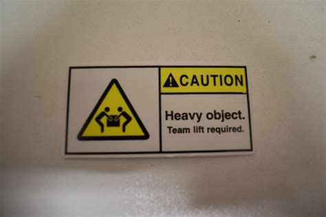 CAUTION HEAVY OBJECT TEAM LIFT REQUIRED EBay