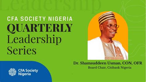 Quarterly Leadership Series Episode 8 Featuring Dr Shamsuddeen Usman