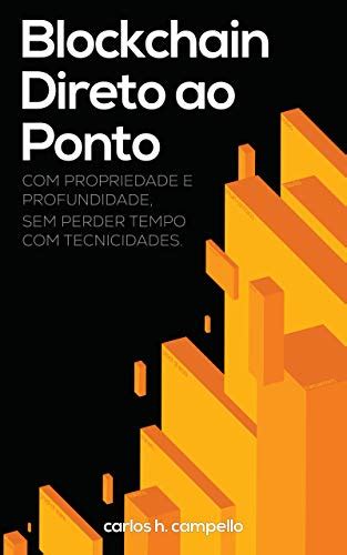 Descubra Os Melhores Livros Sobre Blockchain Livros Da Bel