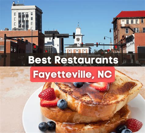 10 Best Restaurants In Fayetteville, NC