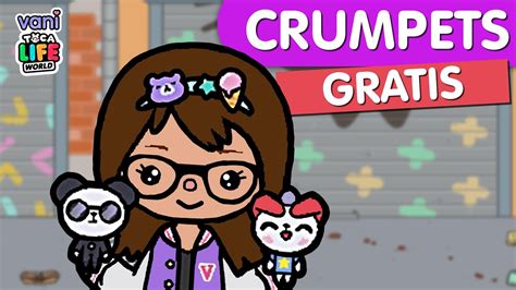 NUEVOS CRUMPETS SECRETOS Y GRATIS EN TOCA LIFE WORLD TOCA BOCA VANI