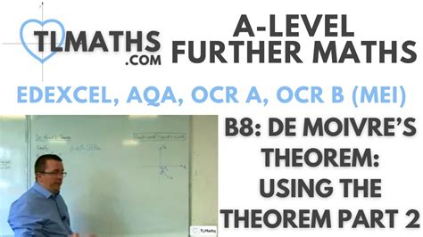 A Level Further Maths B8 03 De Moivres Theorem Using The Theorem Part