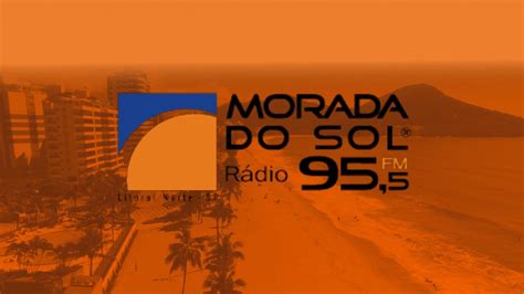 Prefixo R Dio Morada Do Sol Fm Mhz Caraguatatuba Sp Youtube