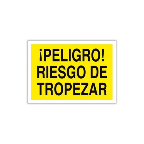 Peligro Riesgo De Tropezar Solo Texto Ebersign