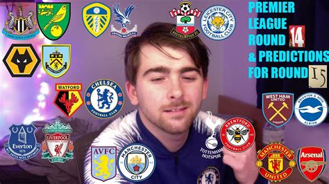 EPL MATCHWEEK 14 REACTION AND PREDICTIONS FOR ROUND 15 YouTube