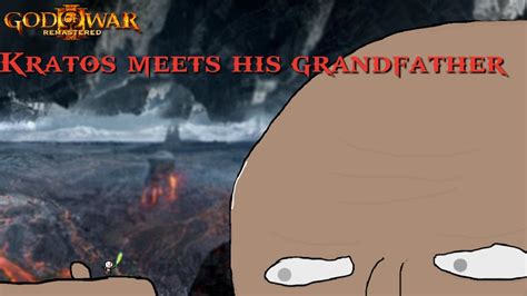 Kratos Meets His Grandfather God Of War 3 YouTube