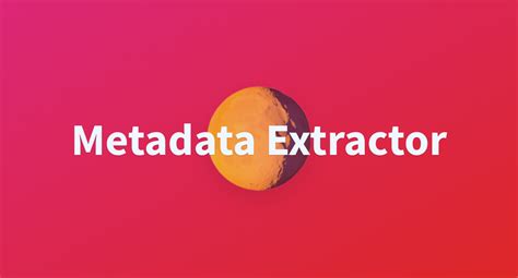 Metadata Extractor A Hugging Face Space By Gg Popsa