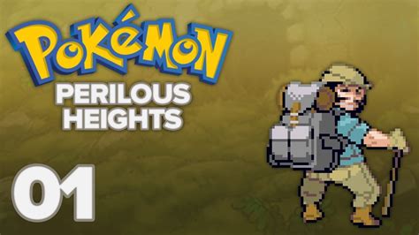 Pokemon Perilous Heights Part 1 Like The Back Of Our Hand YouTube