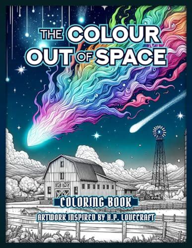 The Colour Out of Space: Coloring Book for Adults - Artwork Inspired by ...