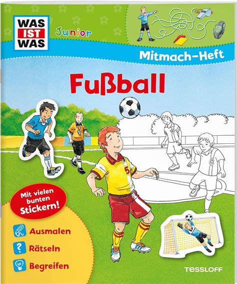 Was Ist Was Junior Mitmach Heft Fu Ball Spiele R Tsel Sticker