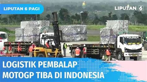 VIDEO 800 Ton Logistik Pembalap MotoGP Tiba Pengaspalan Ulang Sirkuit