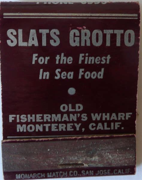 SLATS GROTTO MONTEREY CALIF Fisherman S Wharf Frank Kelsey Flickr