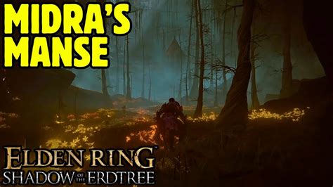 How To Find Midra S Manse Elden Ring Shadow Of The Erdtree Youtube