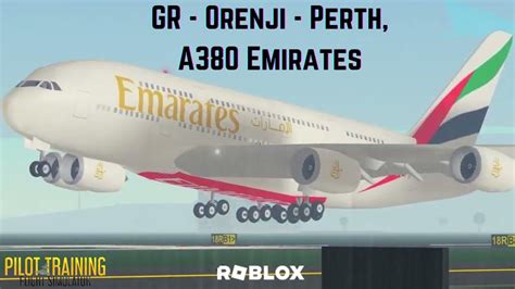 GR Orenji Perth A380 Emirates PTFS Roblox YouTube