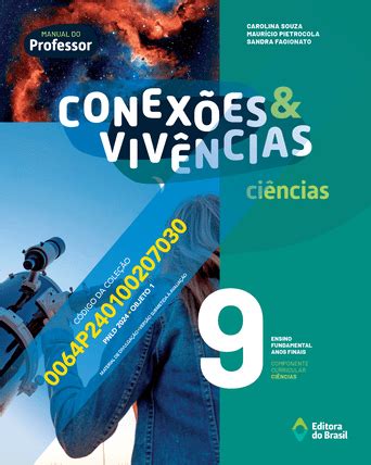 Conexões Vivências Ciências PNLD 2024 Editora do Brasil