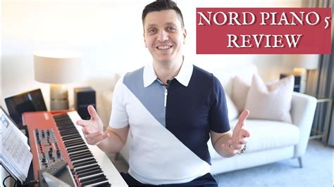 Nord Piano 5 Review Nord S Most Powerful Digital Piano Yet Nord