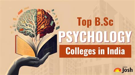 Top B.Sc Psychology Colleges in India 2024: Specialisations, Admission ...