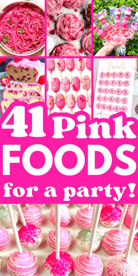 51 Best Pink Party Food Ideas Savory And Sweet