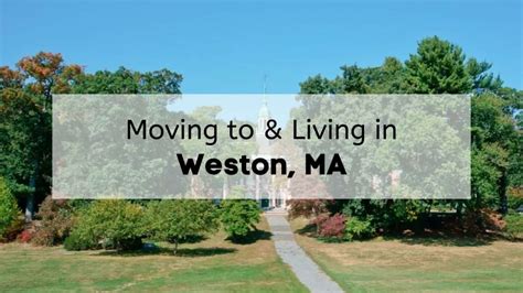 Living In Weston Ma 🏡 What To Know Before Moving To Weston