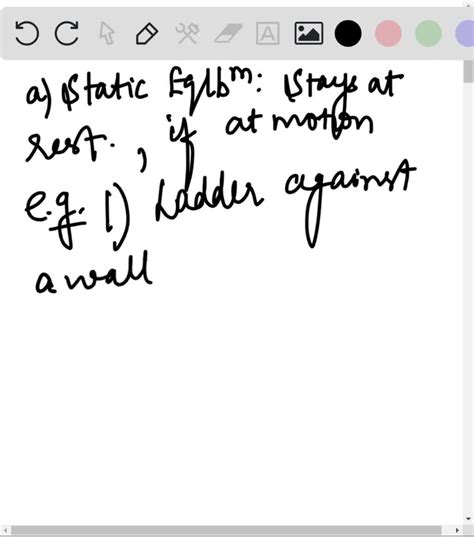 SOLVED:(a) Describe three examples of static equilibrium. (b) Describe ...