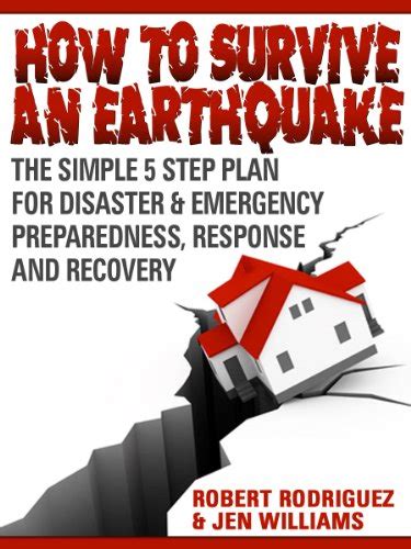 Amazon How To Survive An Earthquake The Simple 5 Step Plan For