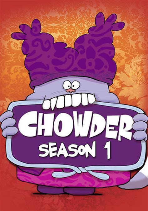 Chowder Season 1 - watch full episodes streaming online