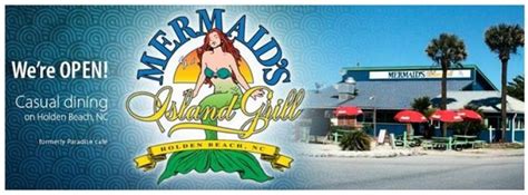 Mermaids Island Grill Restaurant Holden Beach Holden Beach