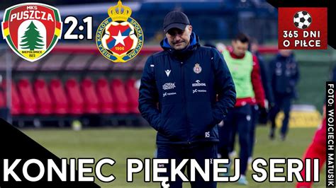 Puszcza Niepo Omice Wis A Krak W Kolejka Fortuna Liga