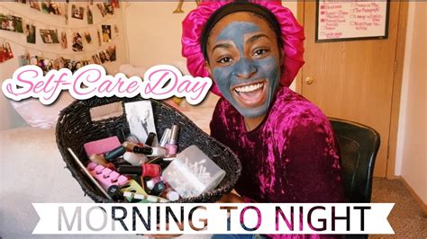 Self Care Day From Morning To Night My Pamper Routine For A Day Youtube