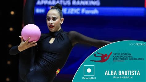 Alba Bautista Pelota Final Individual Campeonato De Europa Baku