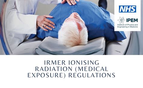 IRMER Ionising Radiation (Medical Exposure) Regulations Course ...