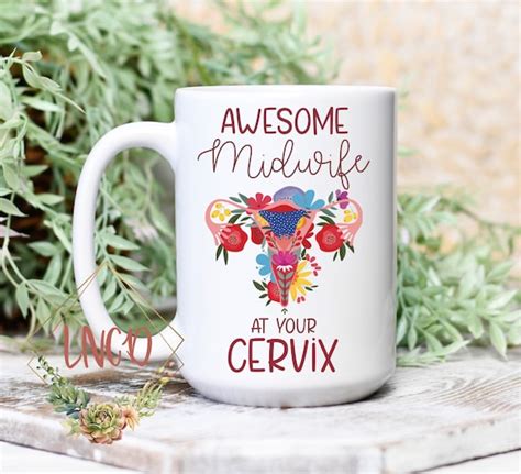 Midwife At Your Cervix Doula T Midwives Coffee Cup Etsy