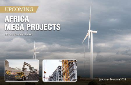 Latest Africa Mega Projects From January And February