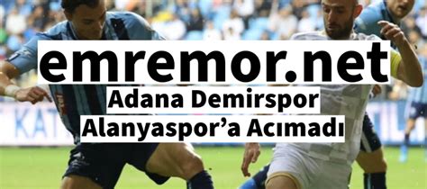 Adana Demirspor Ar Ivleri Emre Mor