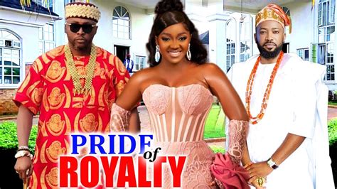 PRIDE OF ROYALTY NEW HIT MOVIE FREDERICK LEONARD ONNY MICHAEL LUCHY