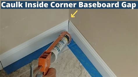 How To Caulk An Inside Corner Baseboard Gap Quick And Easy Youtube