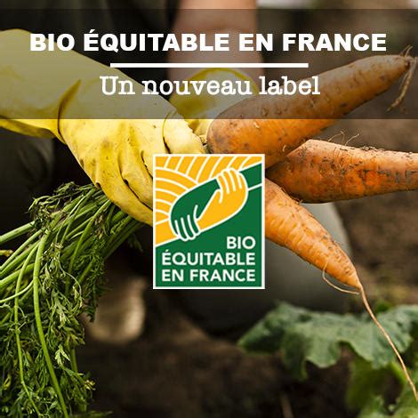 Bio Équitable en France un nouveau label