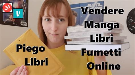 Come Dove Vendere Fumetti Online Compilare Il Piego Libri Youtube