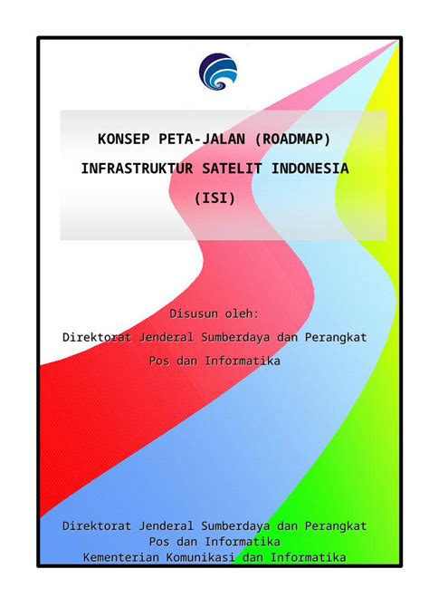 Doc Konsep Peta Jalan Roadmap Infrastruktur Satelit Indonesia Isi Riset