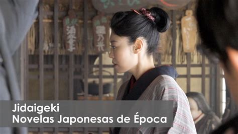 Jidaigeki Novelas Japonesas de Época - YouTube