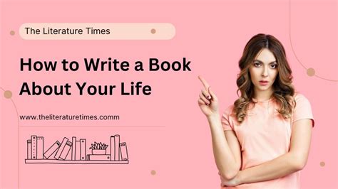 How To Write A Book About Your Life Step By Step Writing Process