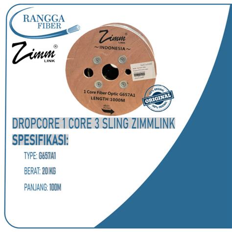 Jual Kabel Fo Dropcore Core Sling Zimmlink Per Roll M Round