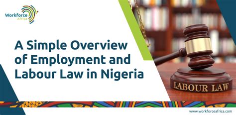 A Simple Overview of Employment and Labour Law in Nigeria - Global ...