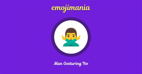 🙅‍♂️ Man Gesturing No emoji Copy & Paste - Emojimania