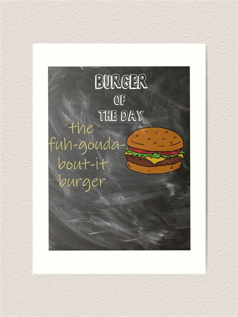 Burger Of The Day Bobs Burgers Burger Art Print By Flaars Redbubble