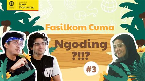 Open House Talks Di Fasilkom Cuma Belajar Ngoding Youtube