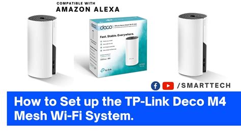 How To Set Up The Tp Link Deco M4 Mesh Wi Fi System Youtube